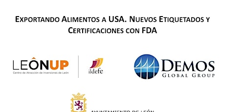Imagen principal de Exportando a USA. Nuevo Etiquetado Y Certificación FDA