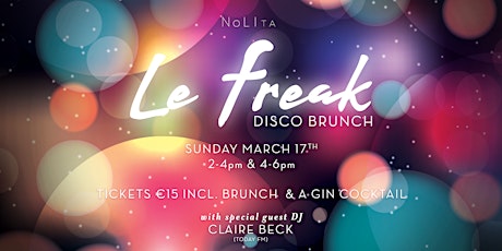 NoLIta ''Le Freak'' Disco Brunch primary image