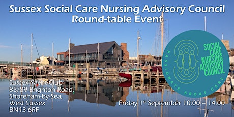 Image principale de Sussex Social Care Nursing Advisory Council Roundtable Event