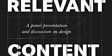 Relevant Content II: A panel presentation and discussion on design primary image