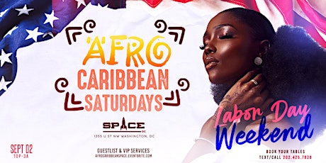 Labor Day Edition :: Afro-Caribbean Saturdays @ SPACE DC primary image