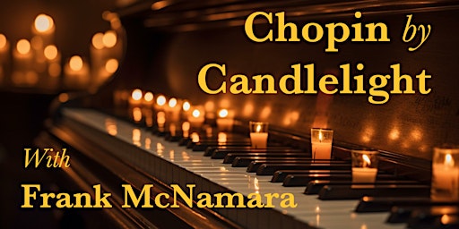 Image principale de Chopin by Candlelight Limerick