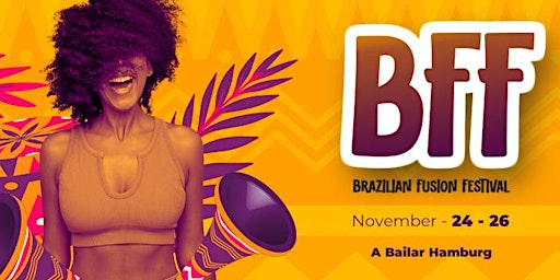 Brazilian Fusion Festival - BFF primary image