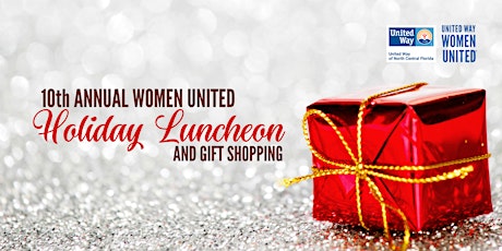 Image principale de 10th annual Women United Holiday Luncheon