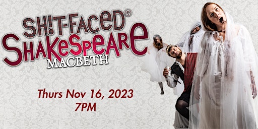 Shit-faced Shakespeare®: Macbeth primary image