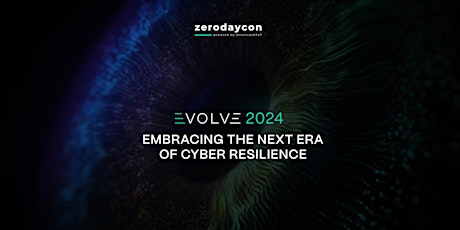 Zero Day Con - Evolve - Cybersecurity Conference primary image