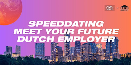Primaire afbeelding van Speeddating: Meet Your Future Dutch Employer