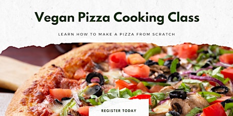 Virtual Vegan Pizza Cooking Class primary image