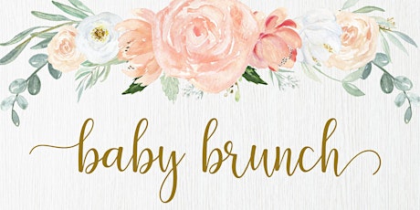 Crittenton Centers' First Annual Baby Brunch  primary image