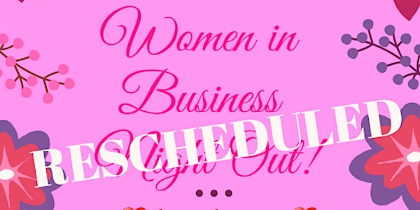 Women in Business Night Out ~ ♥Show the Love♥