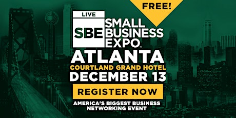 Image principale de Atlanta Small Business Expo 2023