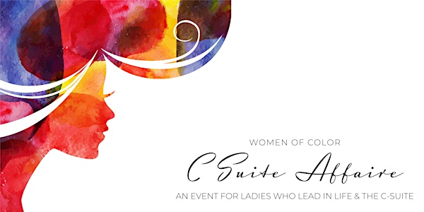 Women of Color: A C-Suite Affaire Hotel Package