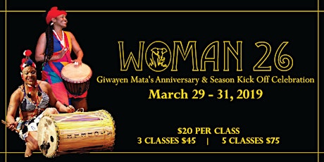 Woman 26 - Giwayen Mata's Anniversary & Season Kick Off Celebration primary image