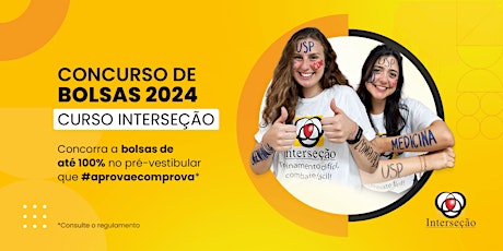 Imagem principal do evento Concurso de Bolsas 2024 - Curso Interseção