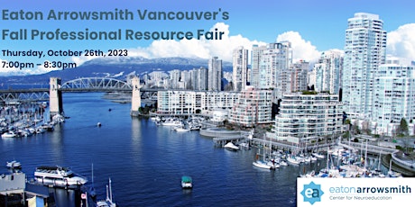 Imagen principal de Eaton Arrowsmith Vancouver's Fall Professional Resource Fair