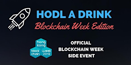 Hodl a Drink - Blockchain Week Edition! primary image