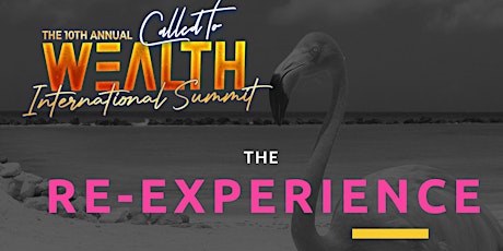 Called To Wealth The Re-Experience primary image