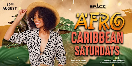 Afro-Caribbean Saturdays @ SPACE DC primary image
