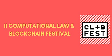 Imagem principal do evento II COMPUTATIONAL LAW & BLOCKCHAIN FESTIVAL (CL +B)