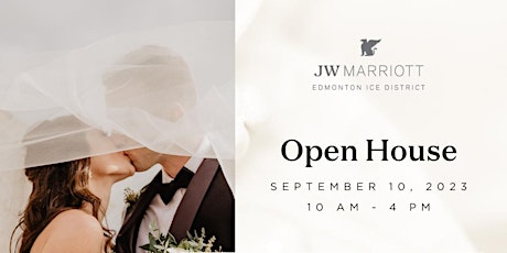 Open House at JW Marriott Edmonton ICE District primary image