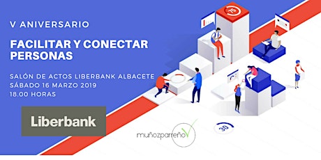 Imagen principal de EVENTO FACILITAR Y CONECTAR PERSONAS  -  V ANIVERS