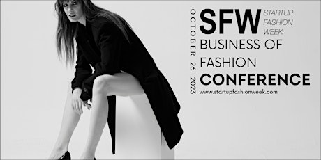 Startup Fashion Week™ Business of Fashion Conference™  primärbild