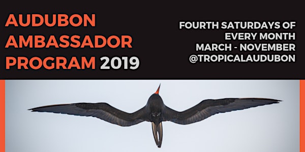 Audubon Ambassador Program 2019