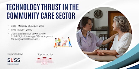 Technology Thrust in The Community Care Sector primary image