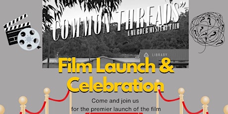 Imagem principal do evento Common Threads Film Launch and Celebration