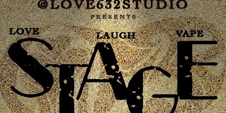 Love 632 presents STAGE | Every Last Tuesday primary image