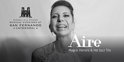 Aire | RHR Musical Evenings at San Fernando Cathed