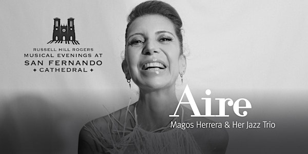 Aire | RHR Musical Evenings at San Fernando Cathedral