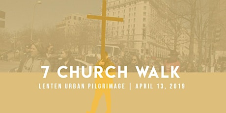 16th Annual 7 Church Walk for Young Adults | #7ChurchWalk primary image