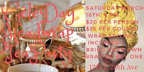 Gèlè Day Headwrap Tea Party and Wine Social primary image