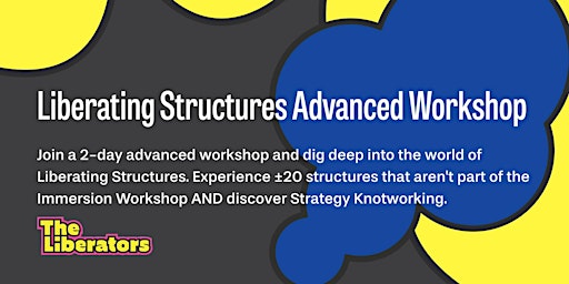 Image principale de Liberating Structures Advanced Workshop (2 days)