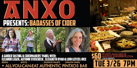 Badasses of Cider: Cidermakers' Tasting Panel + All-You-Can-Eat Pintxos Bar