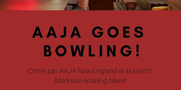 AAJA March Madness Bowling in Springfield 