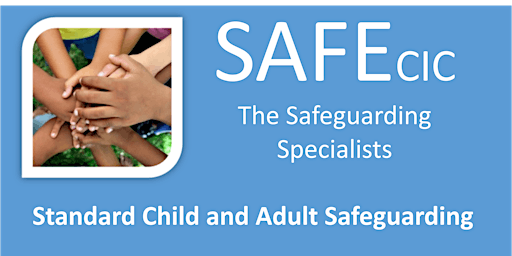 Imagen principal de Safeguarding Training, Standard Child and Adult. Online Course plus Zoom.