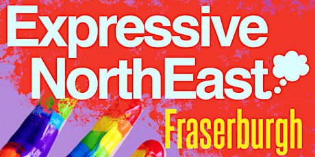 Expressive NorthEast - Fraserburgh primary image