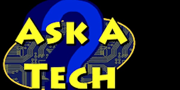 Ask the Tech