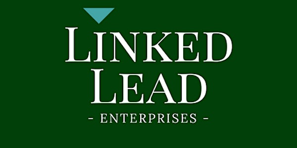 Linked Lead Academy LIVE Workshop Event