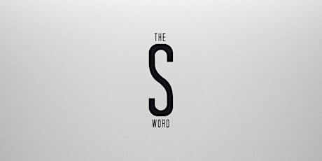 The S Word (w/ Director Q&A) primary image