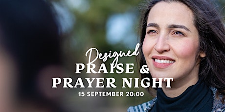 Imagen principal de Designed Praise & Prayer Night
