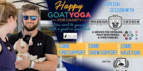 Happy Goat Yoga-Special Event w/ Warrior Church: Veterans & 1st Responders primary image
