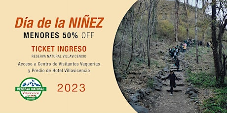 Vení a pasar el día de la Niñez a la  Reserva Natural Villavicencio primary image