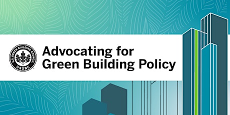 Imagem principal do evento Advocating for Green Building Policy