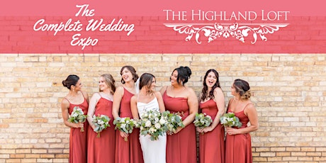 The Complete Wedding Expo at The Highland Loft in Elgin primary image