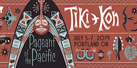 Tiki Kon: Pageant of the Pacific (Weekend Passes) primary image