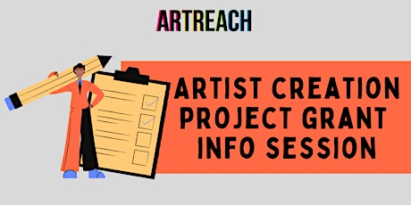 Image principale de Info Session for ArtReach’s Artist Creation Project Grant