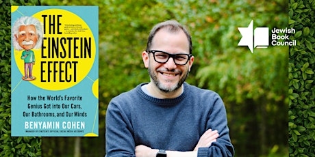 The Einstein Effect: An Evening with Author Benyamin Cohen